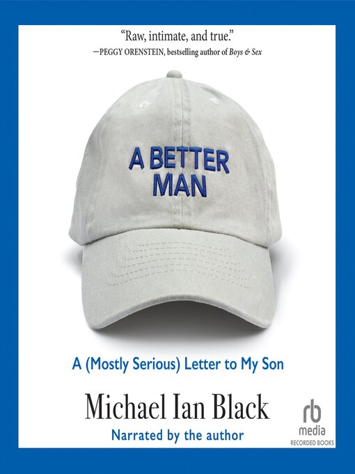 Title details for A Better Man by Michael Ian Black - Available